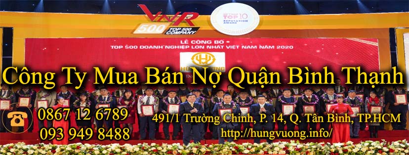 Công Ty Mua Bán Nợ Quận Bình Thạnh